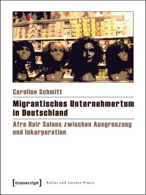 cover image of Migrantisches Unternehmertum in Deutschland